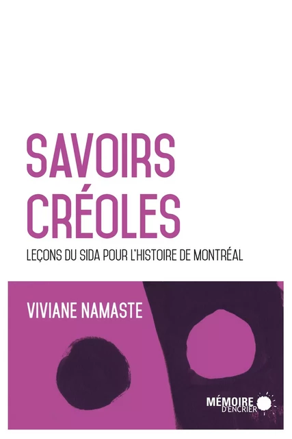 Savoirs créoles - Viviane Namasté - Mémoire d'encrier