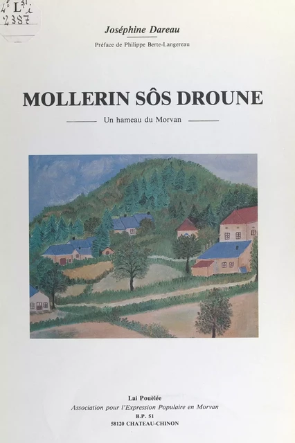 Mollerin sôs Droune - Joséphine Dareau - FeniXX réédition numérique