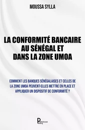 La Conformité bancaire au Sénégal et dans la Zone UMOA