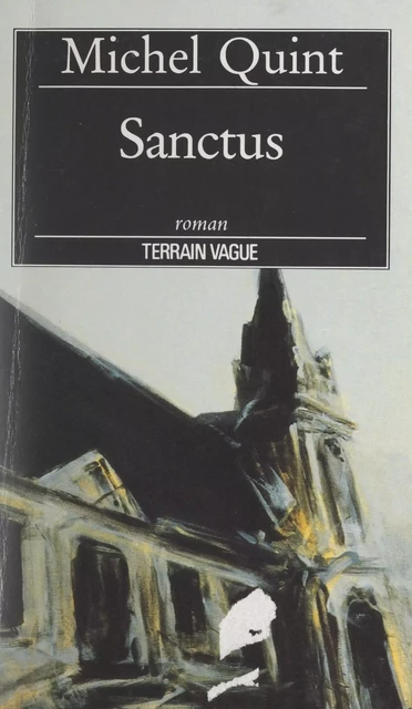 Sanctus - Michel Quint - FeniXX réédition numérique