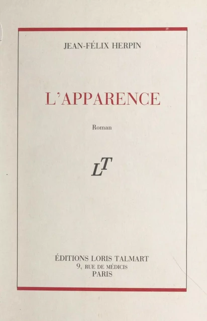 L'apparence - Jean-Félix Herpin - FeniXX réédition numérique