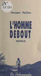 L'homme debout