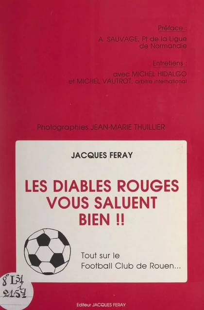 Les Diables Rouges vous saluent bien - Jacques Feray - FeniXX réédition numérique