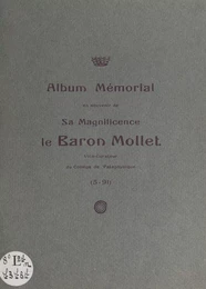 Album mémorial en souvenir de sa magnificence le baron Mollet, vice-curateur du Collège de pataphysique (5-91)