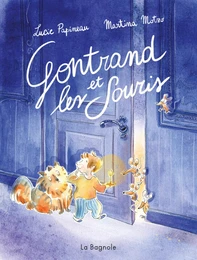 Gontrand et les souris