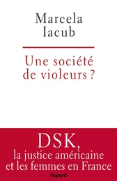 Une société de violeurs?