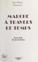 Marche à travers le temps