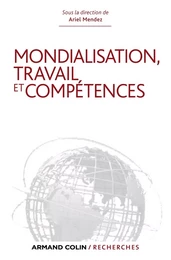 Mondialisation, travail et compétences