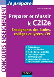 Préparer et réussir le C2i2e