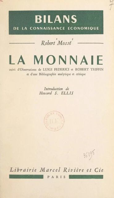 La monnaie - Robert Mossé - FeniXX réédition numérique