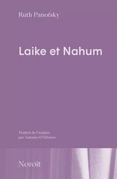 Laike et Nahum