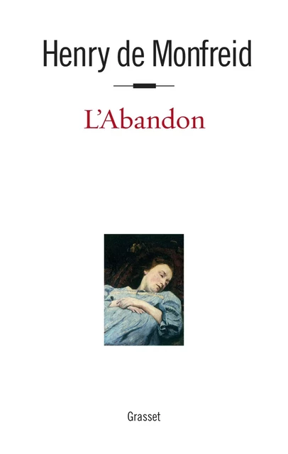 L'abandon - Henry de Monfreid - Grasset