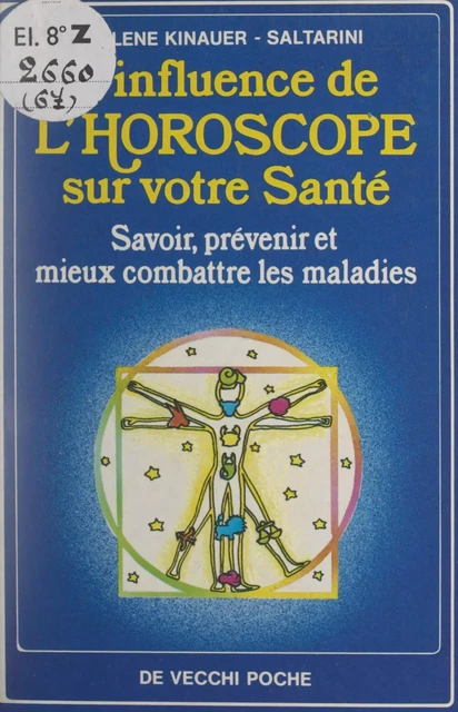 L'influence de l'horoscope sur votre santé - Hélène Kinauer-Saltarini - FeniXX réédition numérique