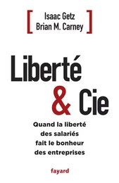 Liberté &amp; Cie