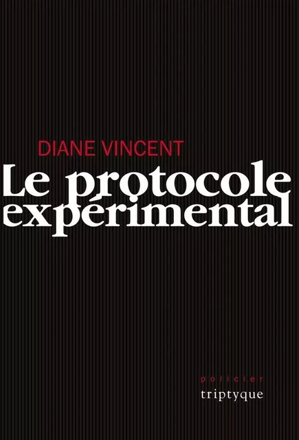 Le protocole expérimental - Diane Vincent - Groupe Nota bene