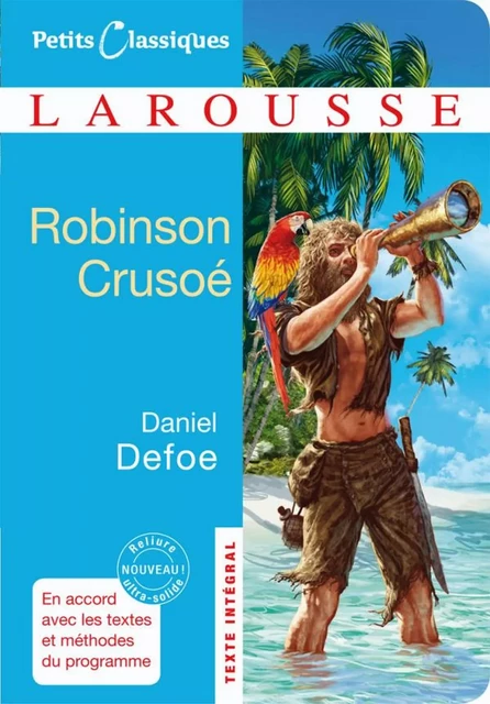 Robinson Crusoé - Daniel Defoe - Larousse