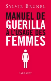 Manuel de guérilla à l'usage des femmes