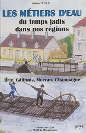 Les métiers d'eau du temps jadis dans nos régions