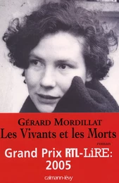 Les Vivants et les Morts - Prix RTL/LIRE 2005