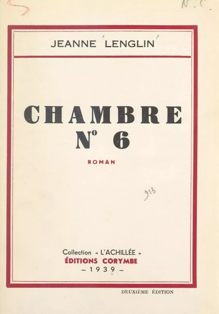 Chambre n°6 - Jeanne Lenglin - FeniXX réédition numérique