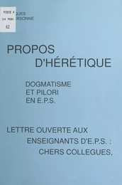 Propos d'hérétique : dogmatisme et pilori en E.P.S.