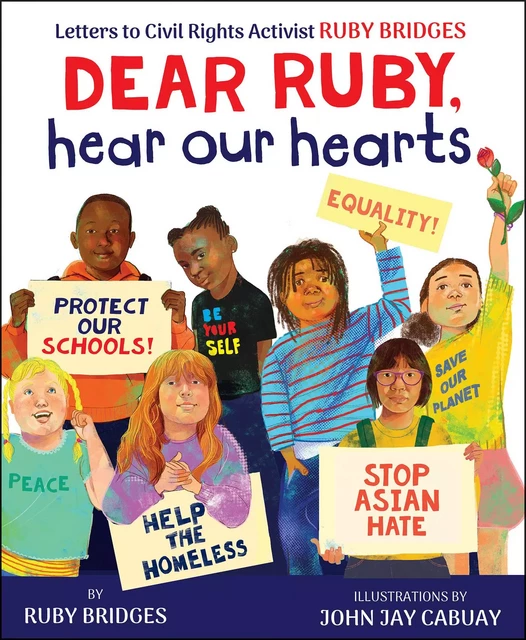 Dear Ruby, Hear Our Hearts - Ruby Bridges - Scholastic Inc.