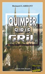 Quimper sur le gril