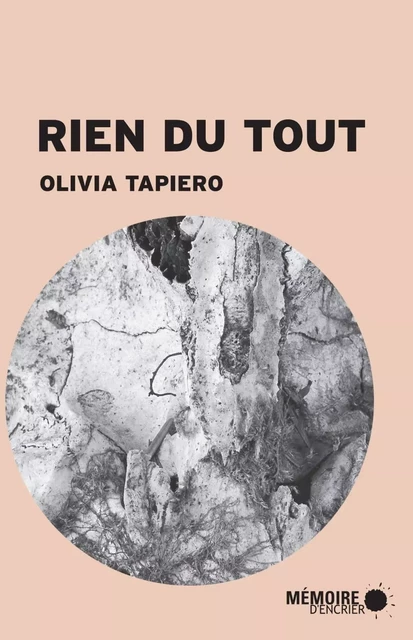 Rien du tout - Olivia Tapiero - Mémoire d'encrier