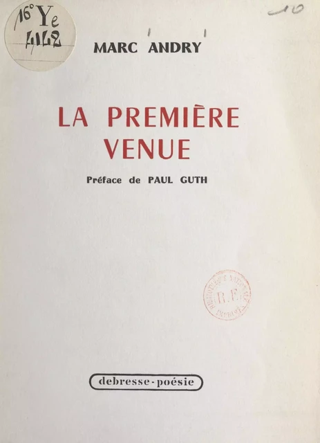 La première venue - Marc Andry - FeniXX réédition numérique