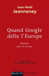 Quand Google défie l'Europe