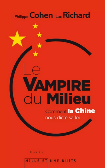 Le Vampire du milieu - Philippe Cohen - Fayard/Mille et une nuits