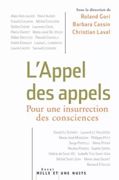 L'Appel des appels. Pour une insurrection des consciences