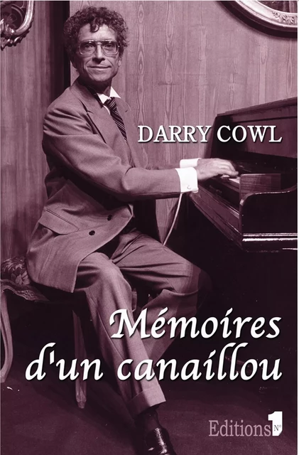 Mémoires d'un canaillou - Darry Cowl - Editions 1