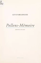 Pollens-Mémoire