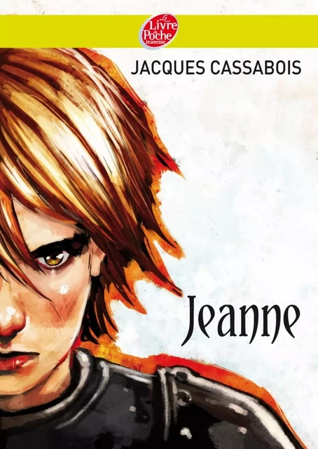 Jeanne - Jacques Cassabois, Stéphanie Hans - Livre de Poche Jeunesse