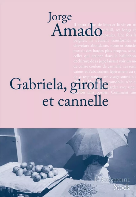 Gabriela, Girofle et Cannelle - Jorge Amado - Stock