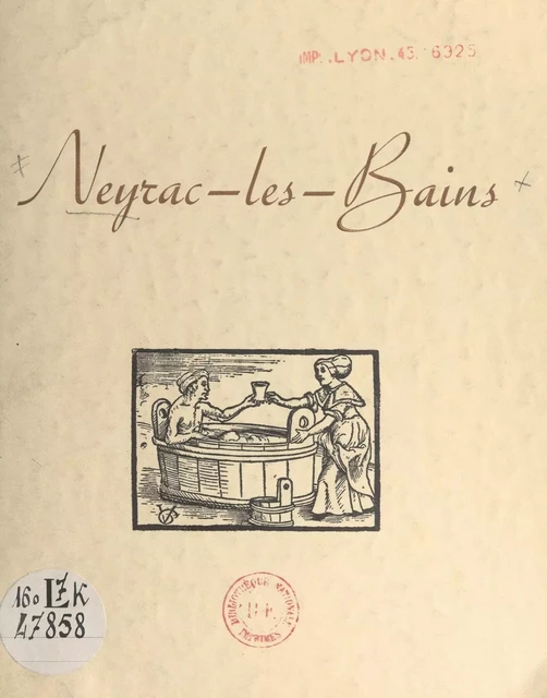 Neyrac-les-Bains - Alfred Chauvin - FeniXX réédition numérique