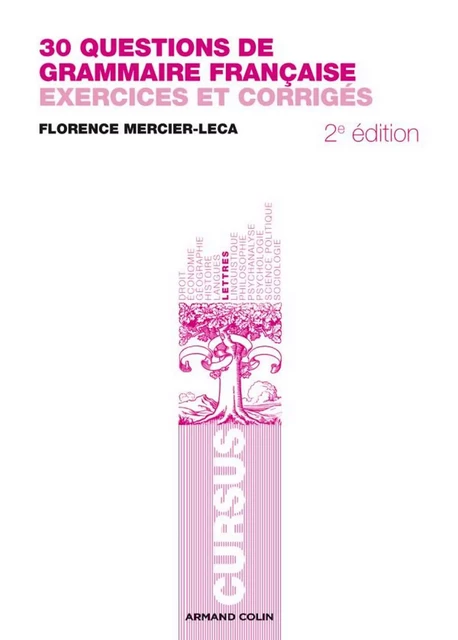 30 questions de grammaire française - Florence Mercier-Leca - Armand Colin