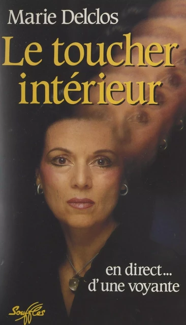 Le toucher intérieur - Marie Delclos - FeniXX réédition numérique