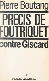 Précis de Foutriquet