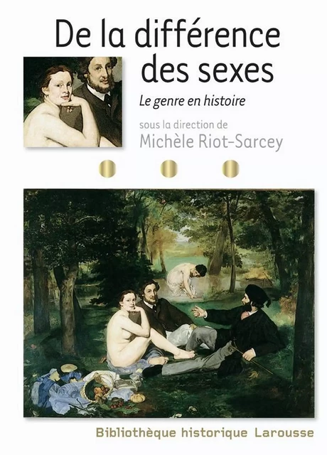 De la différence des sexes - Le genre en histoire - Michèle Riot-Sarcey - Larousse