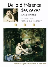 De la différence des sexes - Le genre en histoire