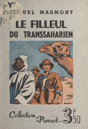 Le filleul du transsaharien