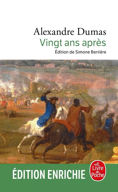 Vingt ans après - Alexandre Dumas - Le Livre de Poche