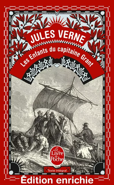 Les Enfants du Capitaine Grant (en 1 volume) - Jules Verne - Le Livre de Poche