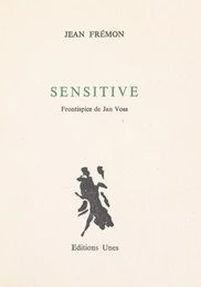 Sensitive