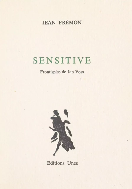 Sensitive - Jean Frémon - FeniXX réédition numérique