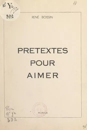 Prétextes pour aimer