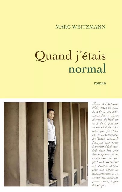 Quand j'étais normal - Marc Weitzmann - Grasset