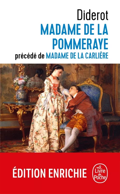 Madame de la Pommeraye suivi de Madame de la Carlière - Denis Diderot - Le Livre de Poche